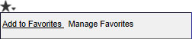Favorites menu showing the Add to Favorites and the Manage Favorites links