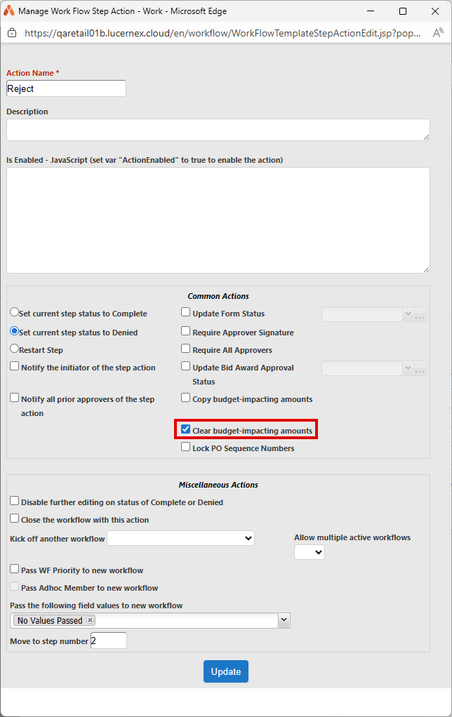 Clear budget-impacting amounts option on Work Flow Step Action dialog