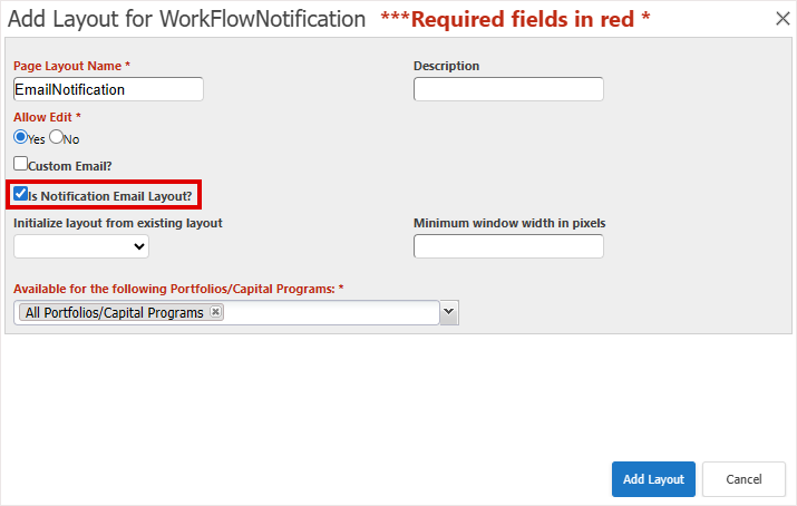 Is Email Notification Layout? option on Add Layout dialog