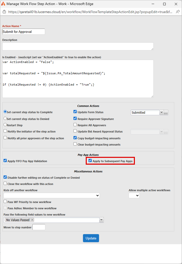 Work Flow Step Action Dialog with Apply to all subsequent Pay Apps option