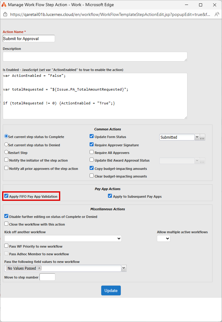 Apply FIFO Pay App Validation option in Work Flow step actions 